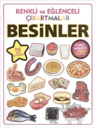 Renkli ve Eğlenceli Çıkartmalar - Besinler (Food) – Kolektif – Parıltı Yayınları kitap kapağı