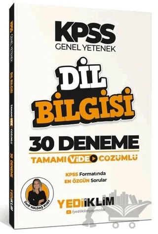 KPSS Dil Bilgisi Tamamı Video Çözümlü 30 Deneme – Zarif Yoldaş Kurt – Yediiklim Yayınları kitap kapağı