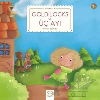 Goldilocks ve Üç Ayı – Robert Southey – 1001 Çiçek Kitaplar kitap kapağı