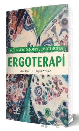 Ergoterapi – Hülya Kayıhan – İstanbul Tıp Kitabevi kitap kapağı