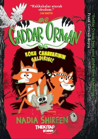 Gaddar Orman - Koku Canavarının Saldırısı – Nadia Shireen – The Kitap Çocuk kitap kapağı