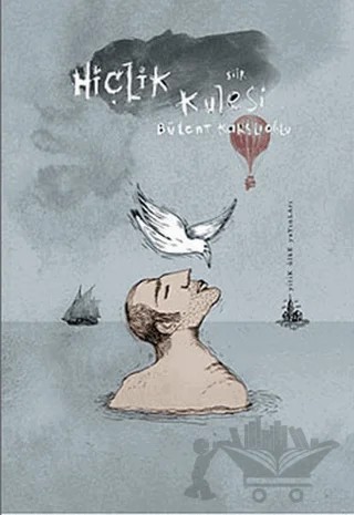 Hiçlik Kulesi – Bülent Karslıoğlu – Yitik Ülke Yayınları kitap kapağı