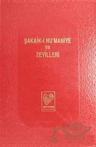 Şakaik-ı Nu'maniye ve Zeyilleri Cilt: 5 – Kolektif – Çağrı Yayınları kitap kapağı