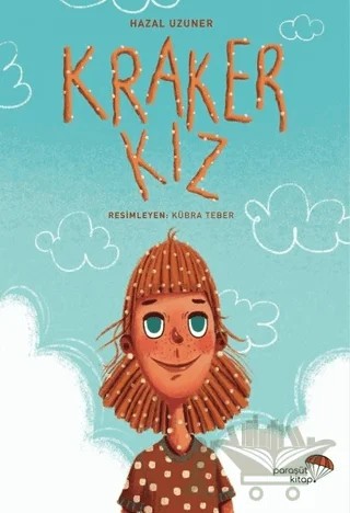 Kraker Kız – Hazal Uzuner – Paraşüt Kitap kitap kapağı