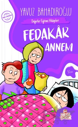 Değerler Eğitimi – Yavuz Bahadıroğlu – Nesil Çocuk Yayınları kitap kapağı