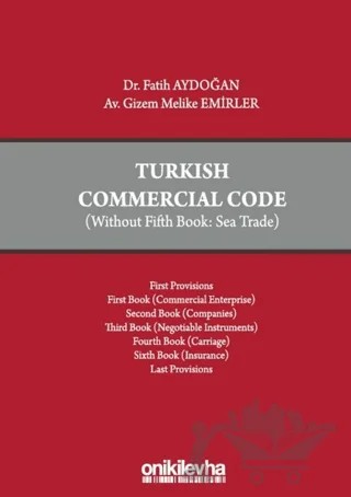 Turkish Commercial Code – Fatih Aydoğan, Gizem Melike Emirler – On İki Levha Yayınları kitap kapağı
