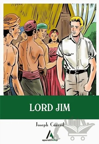Lord Jim – Joseph Conrad – Aperatif Kitap Yayınları kitap kapağı