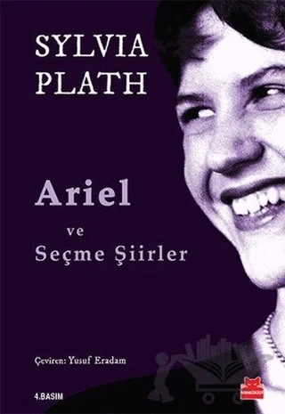 Ariel ve Seçme Şiirler – Sylvia Plath – Kırmızı Kedi Yayınevi kitap kapağı