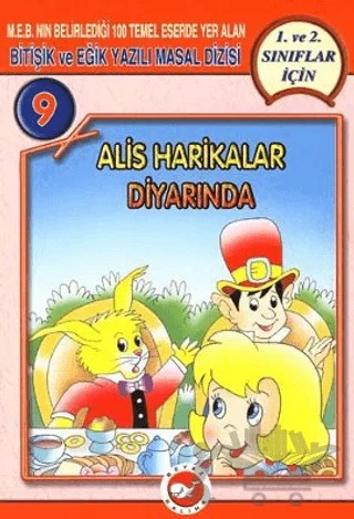 Alis Harikalar Diyarında Bitişik ve Eğik Yazılı Masallar – Kolektif – Beyaz Balina Yayınları kitap kapağı