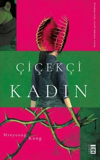 Çiçekçi Kadın – Minyoung Kang – Timaş Yayınları kitap kapağı