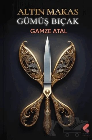 Altın Makas Gümüş Bıçak – Gamze Atal – Klaros Yayınları kitap kapağı