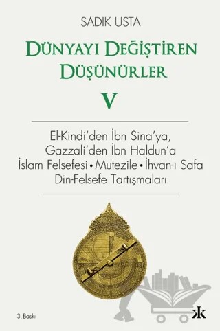 Dünyayı Değiştiren Düşünürler 5 – Sadık Usta – Kafka Kitap kitap kapağı