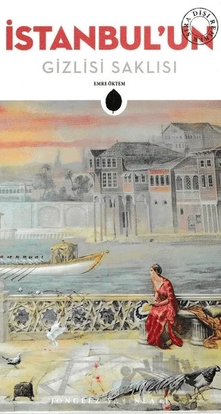 İstanbul'un Gizlisi Saklısı – Emre Öktem – Jonglez Yayınları kitap kapağı