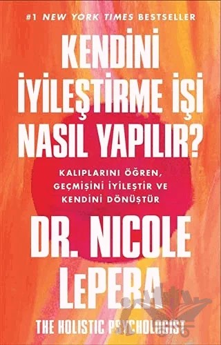 Kendini İyileştirme İşi Nasıl Yapılır? – Nicole LePera – Butik Yayınları kitap kapağı