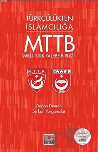 Türkçülükten İslamcılığa Milli Türk Talebe Birliği – Doğan Duman, Serkan Yorgancılar – Maarif Mektepleri kitap kapağı