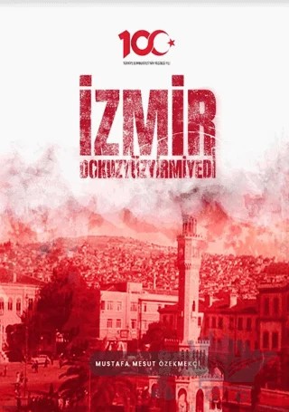 İzmi̇r Dokuzyüzyi̇rmi̇yedi̇ – Mustafa Mesut Özekmekçi – Paradigma Akademi Yayınları kitap kapağı