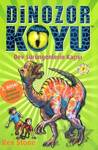 Dinozor Koyu 6 - Dev Sürüngenlerin Kaçışı – Rex Stone – Artemis Yayınları kitap kapağı