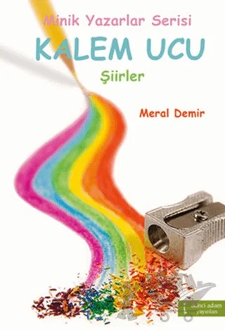 Kalem Ucu Şiirler – Meral Demir – İkinci Adam Yayınları kitap kapağı