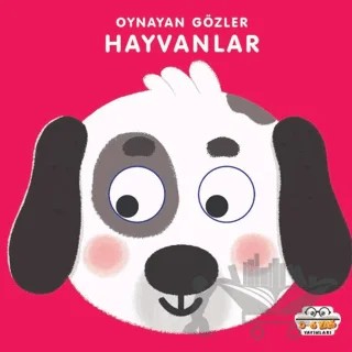 Hayvanlar - Oynayan Gözler – Kolektif – 0-6 Yaş Yayınları kitap kapağı