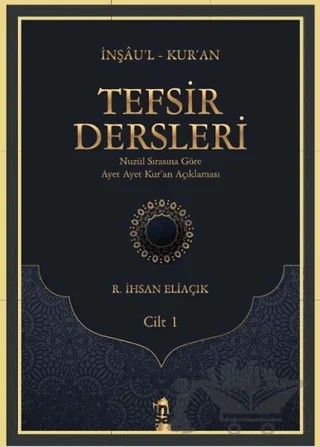 Tefsir Dersleri Cilt 1 – Recep İhsan Eliaçık – İnşa Yayınları kitap kapağı