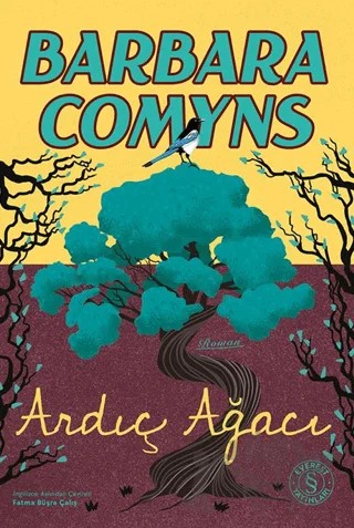 Ardıç Ağacı – Barbara Comyns – Everest Yayınları kitap kapağı