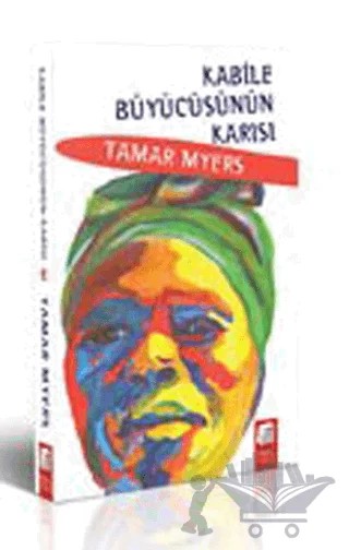 Kabile Büyücüsünün Karısı – Tamar Myers – Final Kültür Sanat Yayınları kitap kapağı