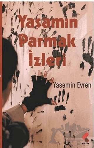 Yaşamın Parmak İzleri – Yasemin Evren – Klaros Yayınları kitap kapağı