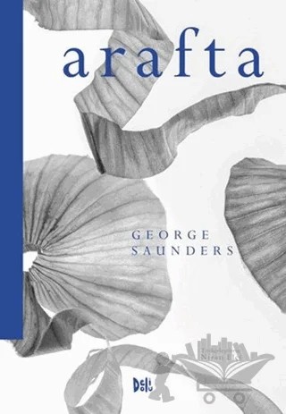Arafta – George Saunders – Delidolu kitap kapağı