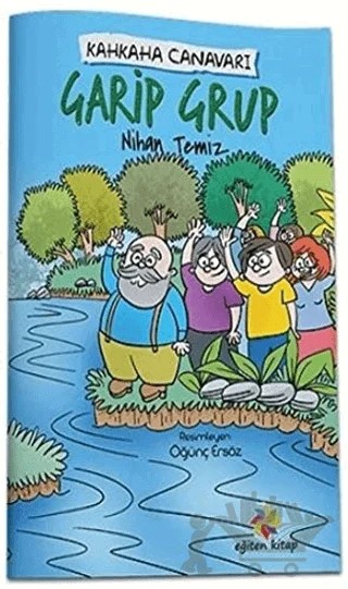Garip Grup - Kahkaha Canavarı – Nihan Temiz – Eğiten Kitap kitap kapağı