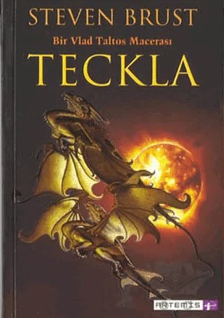 Teckla Bir Vlad Taltos Macerası – Steven Brust – Artemis Yayınları kitap kapağı