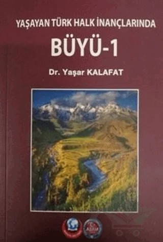 Büyü 1 – Yaşar Kalafat – ASAM Yayınları kitap kapağı