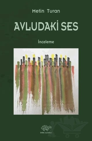 Avludaki Ses – Metin Turan – Ürün Yayınları kitap kapağı