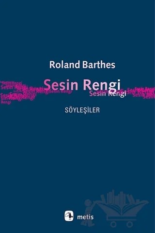 Sesin Rengi – Roland Barthes – Metis Yayınları kitap kapağı