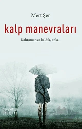 Kalp Manevraları – Mert Şer – Hayykitap kitap kapağı