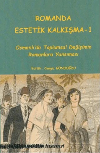 Romanda Estetik Kalkışma 1 – Kolektif – İnsancıl Yayınları kitap kapağı