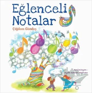 Eğlenceli Notalar – Çiğdem Gündeş – Tudem Yayınları kitap kapağı