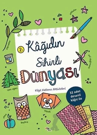 Kağıdın Sihirli Dünyası 2 – Kolektif – Say Çocuk kitap kapağı