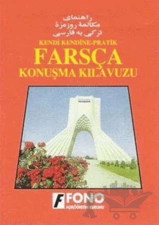 Farsça Konuşma Kılavuzu – Kolektif – Fono Yayınları kitap kapağı