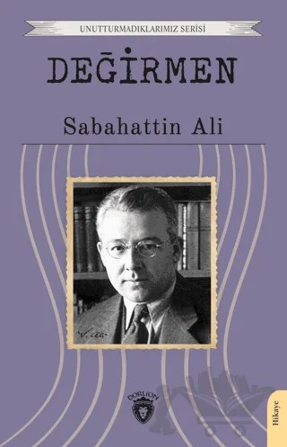 Değirmen – Sabahattin Ali – Dorlion Yayınları kitap kapağı