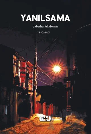 Yanılsama – Sabuha Akdemir – Tilki Kitap kitap kapağı