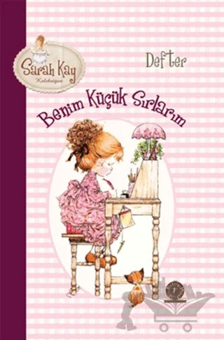 Sarah Kay Koleksiyonu - Benim Küçük Sırlarım – Sarah Kay – Artemis Yayınları kitap kapağı