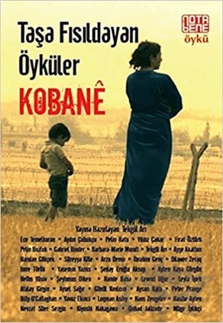 Taşa Fısıldayan Öyküler : Kobane – Kolektif – Nota Bene Yayınları kitap kapağı