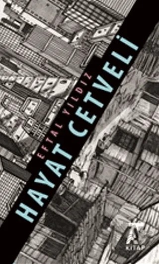 Hayat Cetveli – Eftal Yıldız – Kitap At Yayınları kitap kapağı