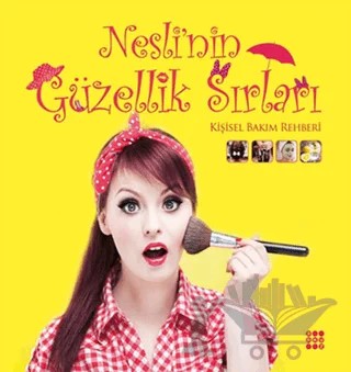 Nesli’nin Güzellik Sırları – Neslihan Avşar – Dokuz Yayınları kitap kapağı