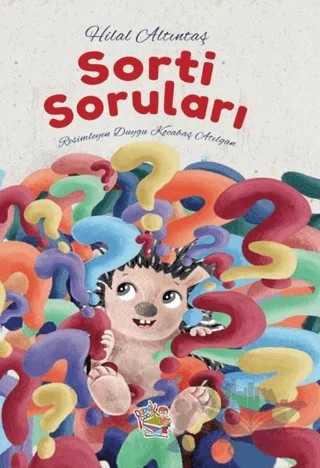 Sorti Soruları – Hilal Altıntaş – Parmak Çocuk Yayınları kitap kapağı