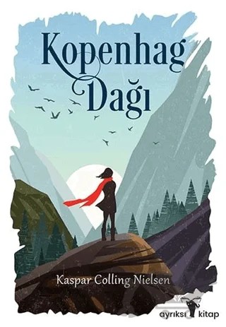 Kopenhag Dağı – Kaspar Colling Nielsen – Ayrıksı Kitap kitap kapağı