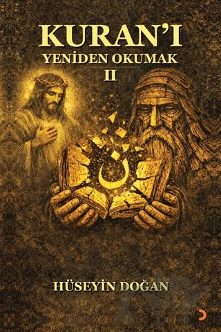 Kuran’ı Yeniden Okumak 2 – Hüseyin Doğan – Cinius Yayınları kitap kapağı