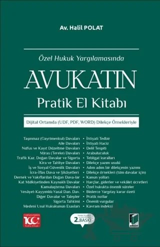 Özel Hukuk Yargılamasında Avukatın Pratik El Kitabı – Halil Polat – Adalet Yayınevi kitap kapağı
