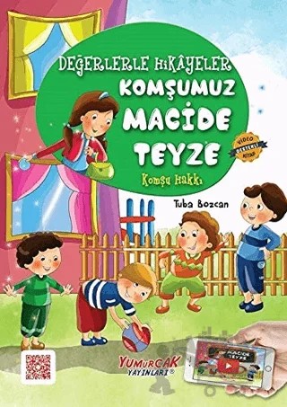 Komşumuz Macide Teyze – Tuba Bozcan – Yumurcak Yayınları kitap kapağı
