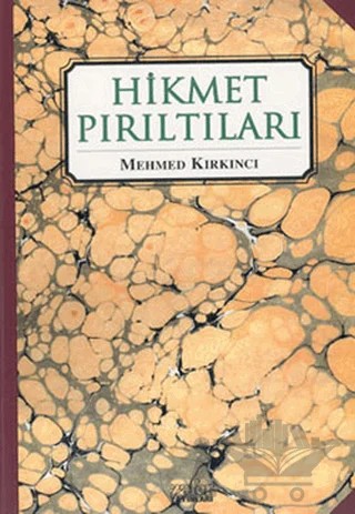 Hikmet Pırıltıları – Mehmed Kırkıncı – Zafer Yayınları kitap kapağı